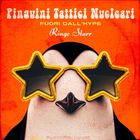Pinguini Tattici Nucleari - Fuori Dall'hype Ringo Starr