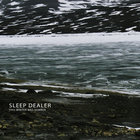 Sleep Dealer - This Winter Was Somber (EP)