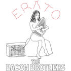 The Bacon Brothers - Erato (EP)