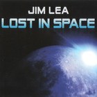 Jim Lea - Lost In Space