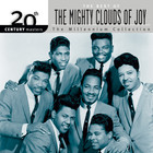 The Mighty Clouds of Joy - 20The Century Masters: The Best Of The Mighty Clouds Of Joy