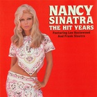 Nancy Sinatra - The Hit Years