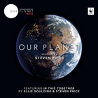 Steven Price - Our Planet (Music From The Netflix Original Series)