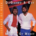 Degarmo & Key - Mission Of Mercy (Remastered 2022)