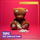 Topic - Saving Me (Feat. Sasha Alex Sloan) (CDS)