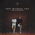 Kygo - Lost Without You (With Dean Lewis) (CDS)