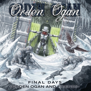 Final Days - Orden Ogan & Friends