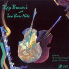 Ray Brown - New Two Bass Hits (Feat. Pierre Boussaguet & Jacky Terrasson)