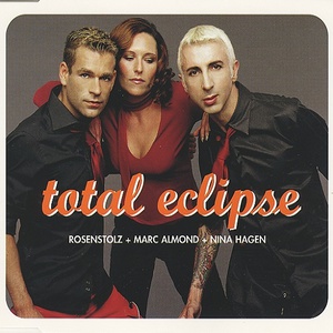 Total Eclipse (With Marc Almond & Nina Hagen) (CDS) CD1