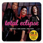 Rosenstolz - Total Eclipse (With Marc Almond & Nina Hagen) (CDS) CD2