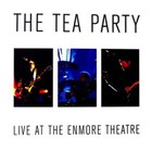The Tea Party - Live At The Enmore Theatre (EP)