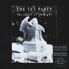 The Tea Party - The Edges Of Twilight (Deluxe Edition) CD1