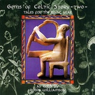 Robin Williamson - Gems Of Celtic Story - Two - Tales For The Rising Year