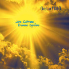 Christian Vander - John Coltrane L'homme Suprême