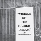 Visions Of The Higher Dream