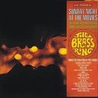 The Brass Ring - Sunday Night At The Movies (Vinyl)