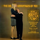 The Brass Ring - The Dis-Advantages Of You (Vinyl)