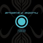 Angels & Agony - Forward (MCD)