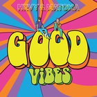 Good Vibes (Feat. Matoma) (CDS)