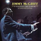 Jimmy McGriff - If You're Ready Come Go With Me (Remastered 2007)