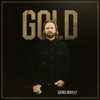 Dierks Bentley - Gold (CDS)