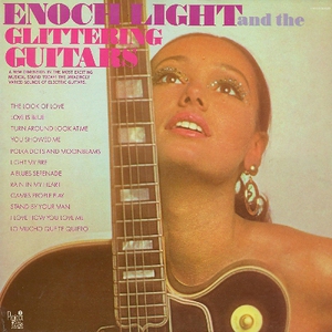 Enoch Light And The Glittering Guitars (Vinyl)