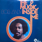 Bob Andy - The Music Inside Me (Vinyl)