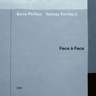 Barre Phillips - Face А Face