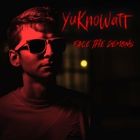 Face The Demons (EP)