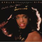 Evelyn "Champagne" King - Call On Me (Remastered 2014)