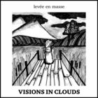 Visions In Clouds - Levée En Masse (EP)