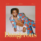 Ye Ali - Dangerous (Deluxe Edition)