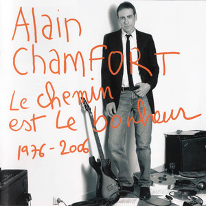 Le Chemin Est Le Bonheur CD1
