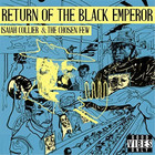 Return Of The Black Emperor