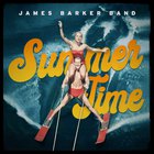 James Barker Band - Summer Time (CDS)