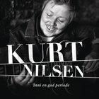 Kurt Nilsen - Inni En God Periode