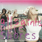All Saints - Pure Shores (CDS)