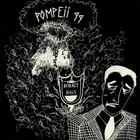 Pompeii 99 - Ignorance Is The Control (EP) (Vinyl)