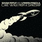Sylvain Rifflet - Cake Walk From A Spaceship (With Verneri Pohjola)