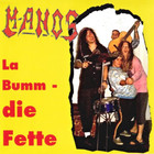La Bumm - Die Fette (EP)