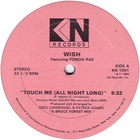 wish - Touch Me (All Night Long) (Feat. Fonda Rae) (Vinyl)