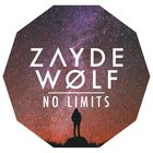 Zayde Wølf - No Limits (CDS)