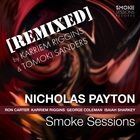 Nicholas Payton - Smoke Sessions (Remixed)