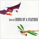Birds Of A Feather - Best Of