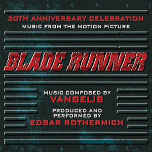 Blade Runner: A 30Th Anniversary Celebration