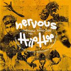 Kenny Dope - Nervous Hip Hop