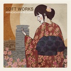 Soft Works - Abracadabra In Osaka CD1
