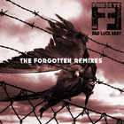 Finkseye - Bad Luck Baby (The Forgotten Remixes) (CDS)