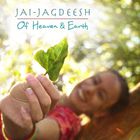 Jai-Jagdeesh - Of Heaven & Earth