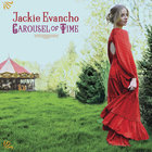 Jackie Evancho - Carousel Of Time